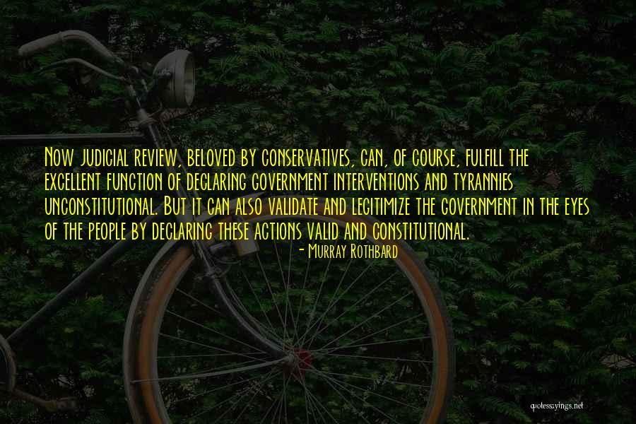 Unconstitutional Quotes By Murray Rothbard Unconstitutional Quotes By Murray Rothbard