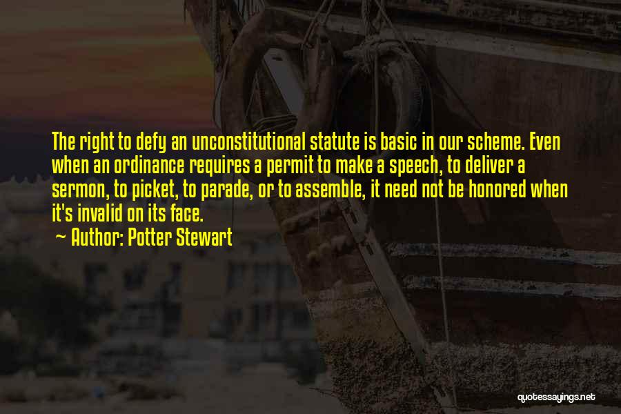Unconstitutional Quotes By Potter Stewart