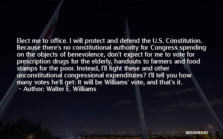 Unconstitutional Quotes By Walter E. Williams