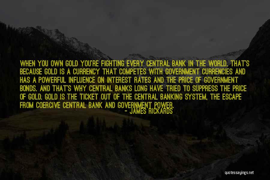 Unconstructed Caps Quotes By James Rickards Unconstructed Caps Quotes By James Rickards