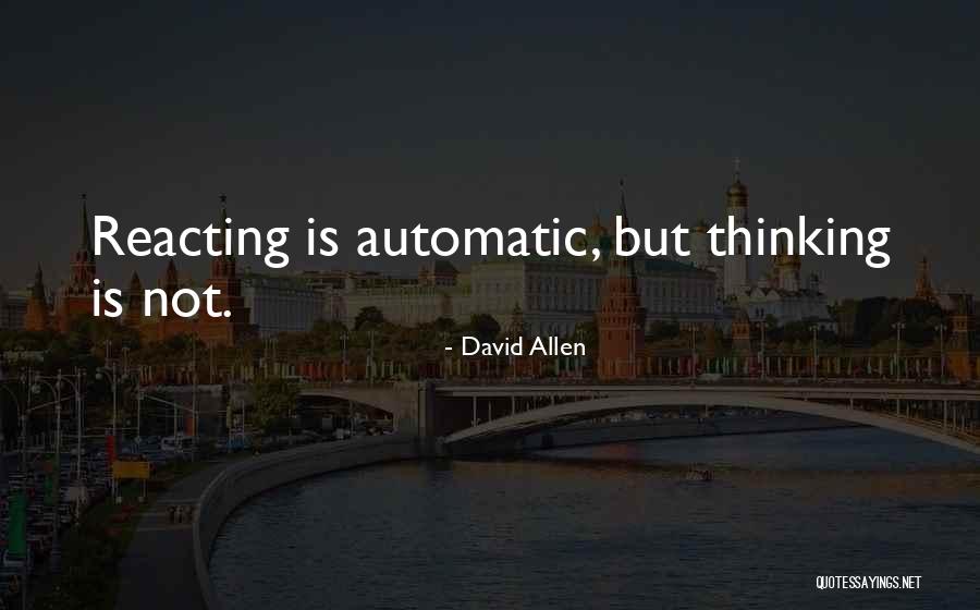 Uncontacted Quotes By David Allen Uncontacted Quotes By David Allen