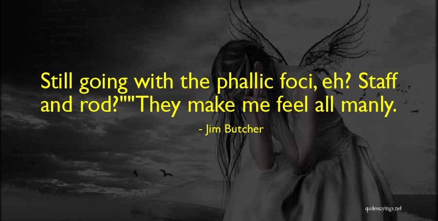 Uncontainable Set Quotes By Jim Butcher Uncontainable Set Quotes By Jim Butcher