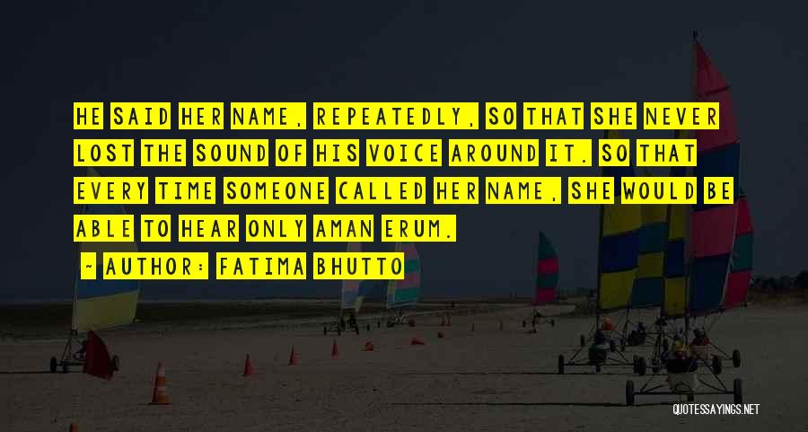 Uncontained Engine Quotes By Fatima Bhutto