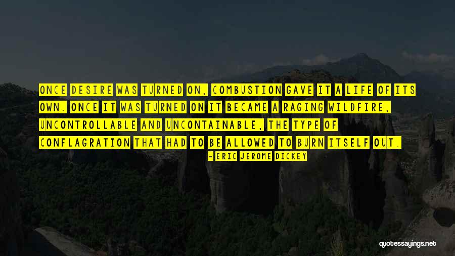 Uncontrollable Love Quotes By Eric Jerome Dickey Uncontrollable Love Quotes By Eric Jerome Dickey