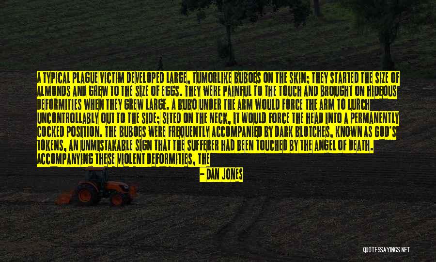 Uncontrollably Quotes By Dan Jones Uncontrollably Quotes By Dan Jones