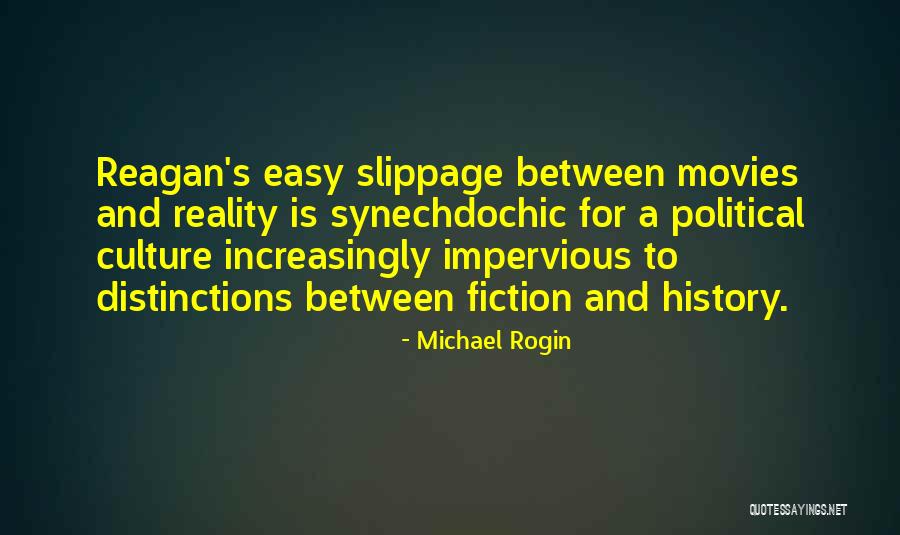 Uncontrolled Immigration Quotes By Michael Rogin