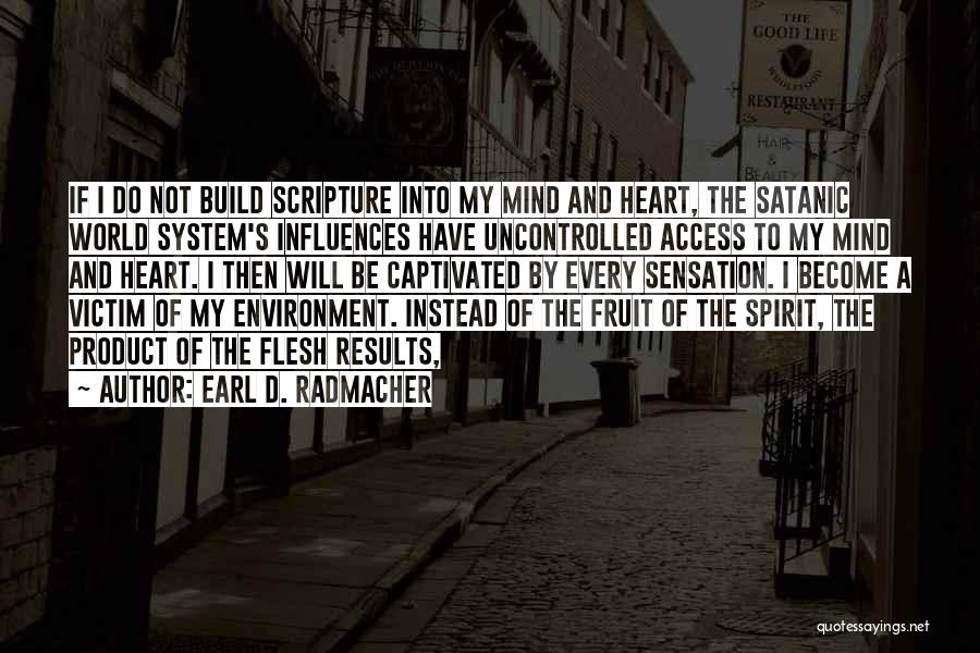 Uncontrolled Quotes By Earl D. Radmacher