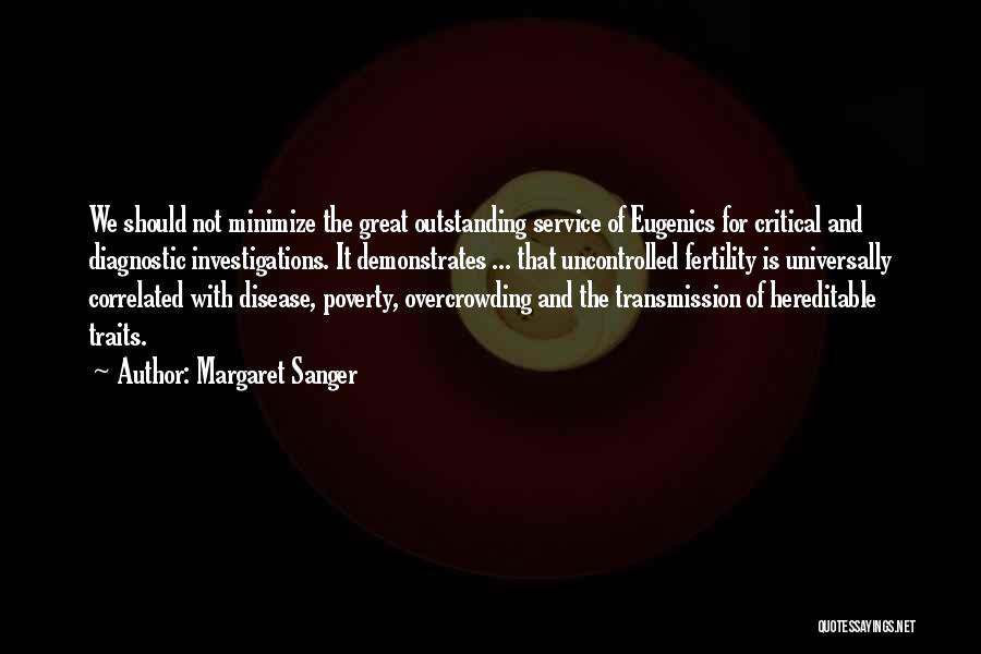 Uncontrolled Quotes By Margaret Sanger