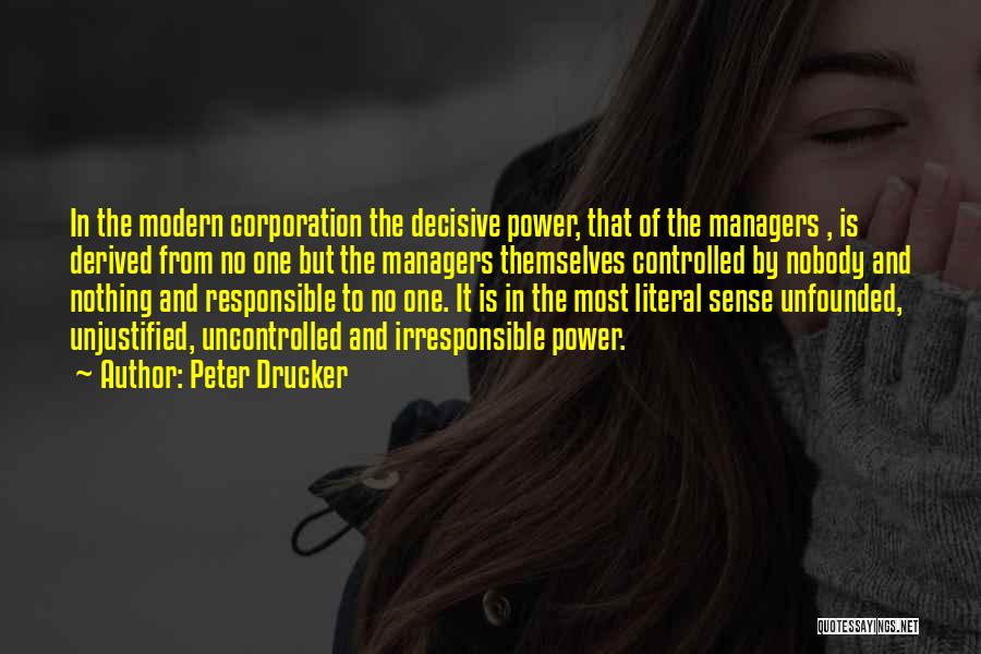 Uncontrolled Quotes By Peter Drucker