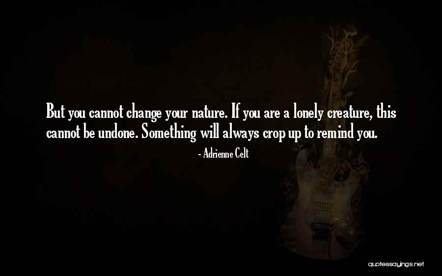 Uncontroverted Defined Quotes By Adrienne Celt Uncontroverted Defined Quotes By Adrienne Celt
