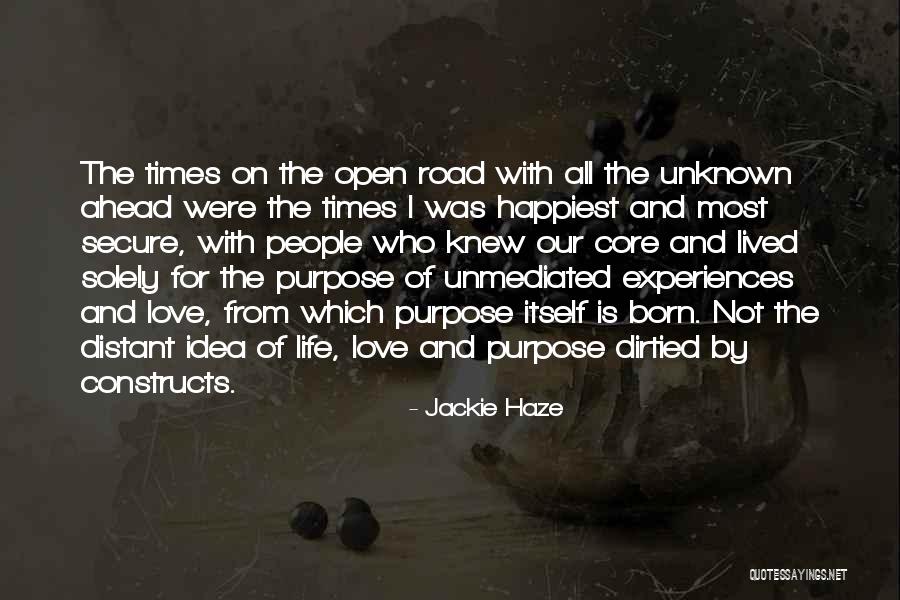 Unconventional Love Quotes By Jackie Haze Unconventional Love Quotes By Jackie Haze