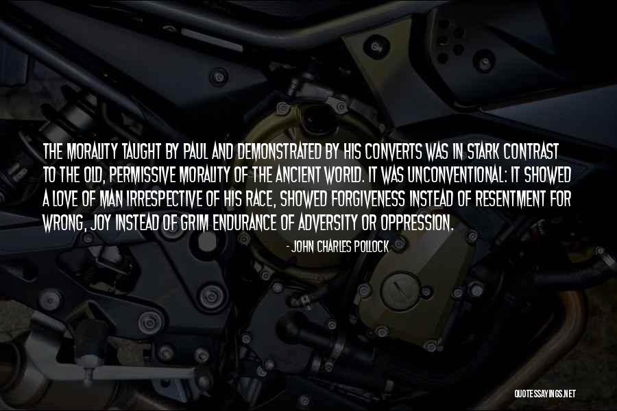 Unconventional Love Quotes By John Charles Pollock Unconventional Love Quotes By John Charles Pollock