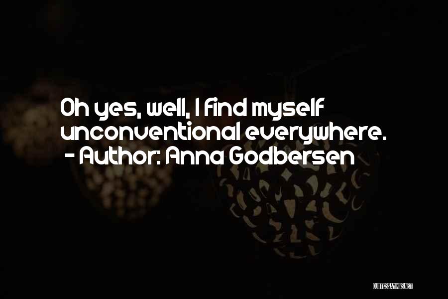 Unconventional Quotes By Anna Godbersen