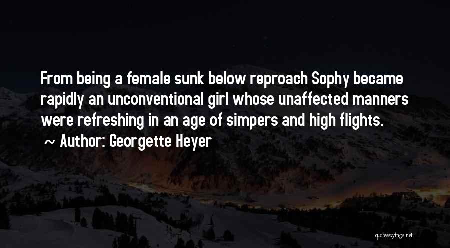 Unconventional Quotes By Georgette Heyer