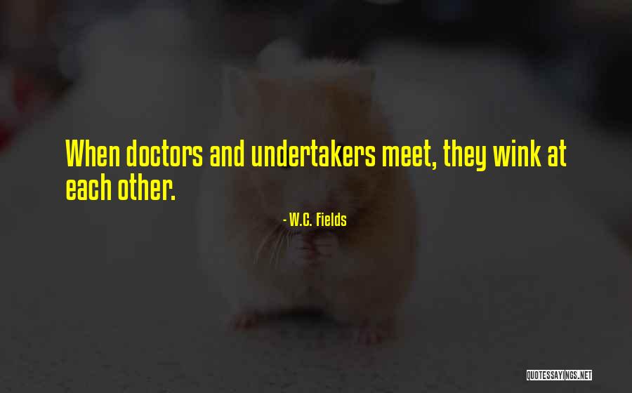 Unconventionally Quotes By W.C. Fields Unconventionally Quotes By W.C. Fields