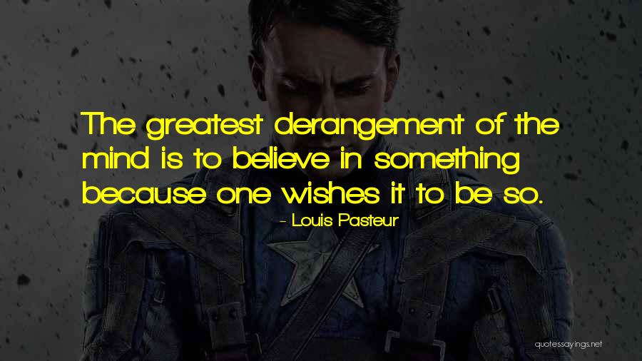 Unconvicted Felon Quotes By Louis Pasteur Unconvicted Felon Quotes By Louis Pasteur