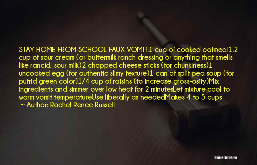 Uncooked Quotes By Rachel Renee Russell