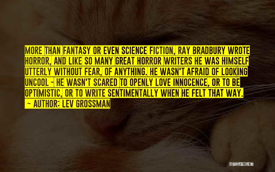 Uncool Quotes By Lev Grossman