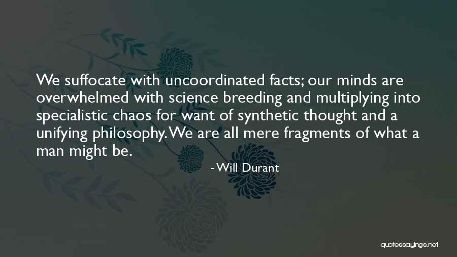 Uncoordinated Quotes By Will Durant