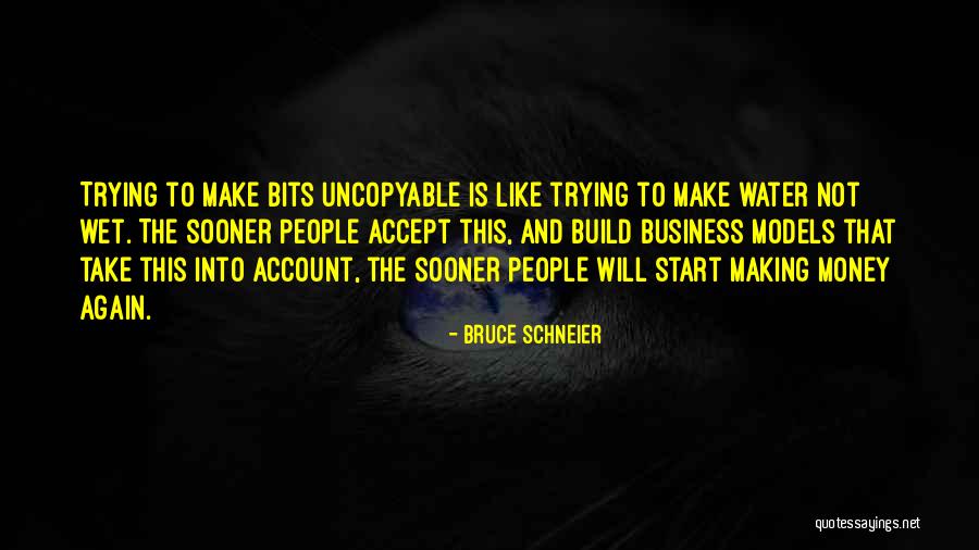 Uncopyable Quotes By Bruce Schneier Uncopyable Quotes By Bruce Schneier