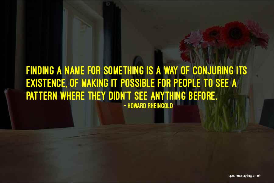 Uncorsetted Quotes By Howard Rheingold Uncorsetted Quotes By Howard Rheingold
