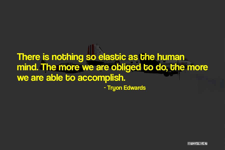 Uncountable Sets Quotes By Tryon Edwards Uncountable Sets Quotes By Tryon Edwards