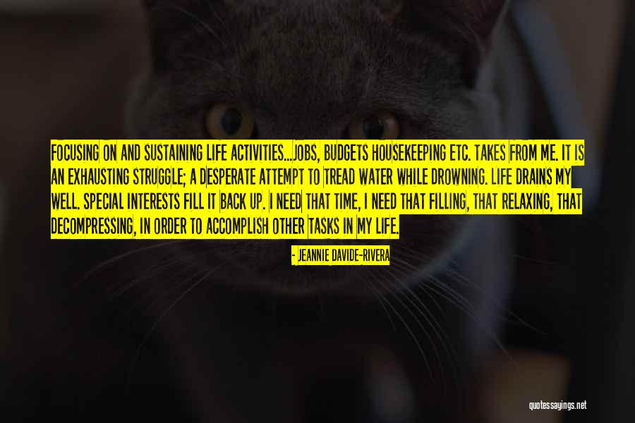 Uncouplers Quotes By Jeannie Davide-Rivera Uncouplers Quotes By Jeannie Davide-Rivera
