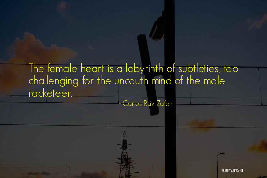 Uncouth Quotes By Carlos Ruiz Zafon Uncouth Quotes By Carlos Ruiz Zafon