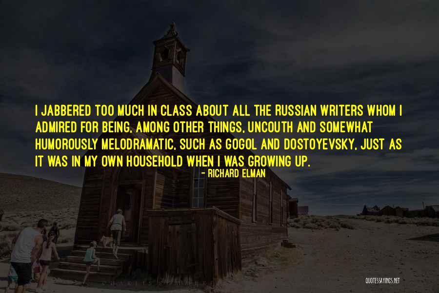 Uncouth Quotes By Richard Elman Uncouth Quotes By Richard Elman