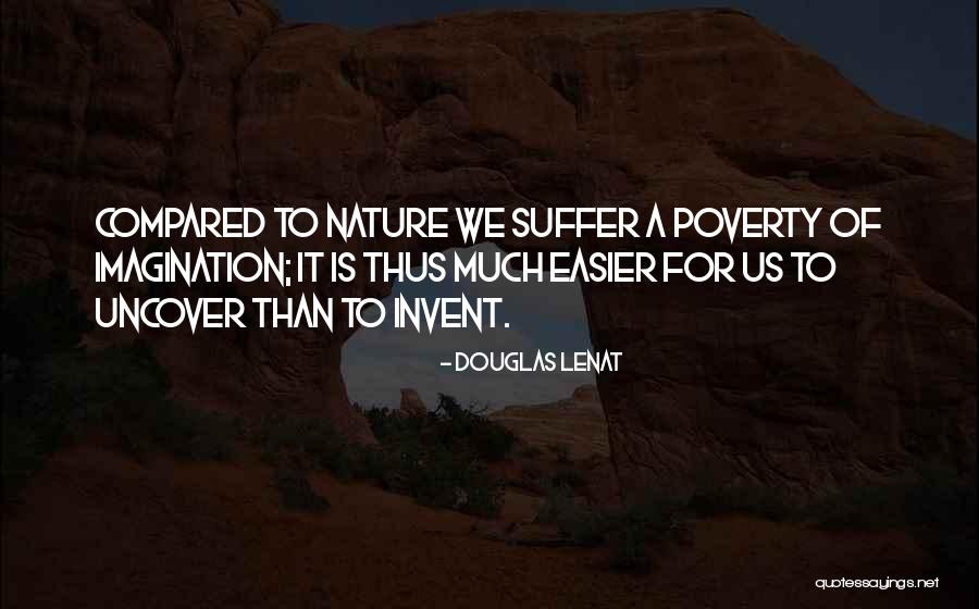Uncover Quotes By Douglas Lenat Uncover Quotes By Douglas Lenat