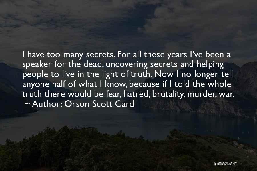 Uncovering Quotes By Orson Scott Card