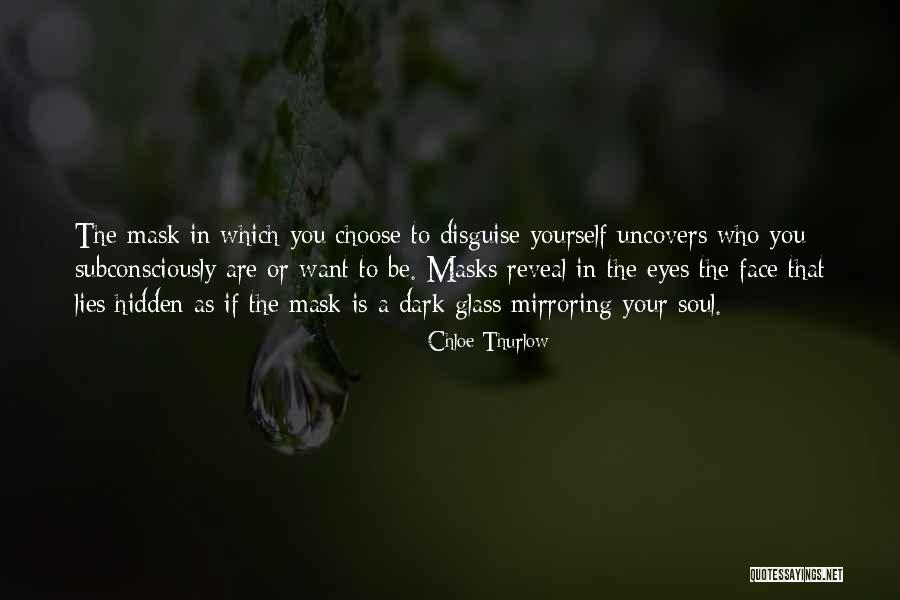 Uncovers Quotes By Chloe Thurlow Uncovers Quotes By Chloe Thurlow