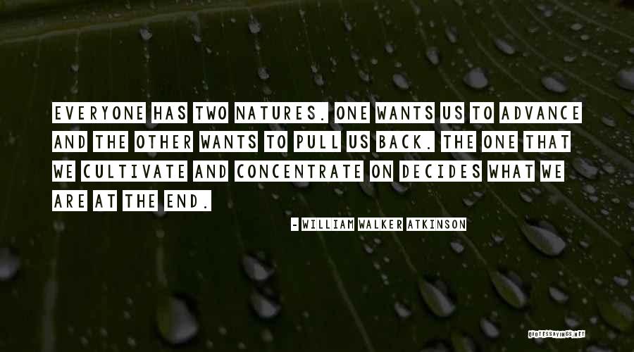 Uncrackable Obfuscator Quotes By William Walker Atkinson Uncrackable Obfuscator Quotes By William Walker Atkinson