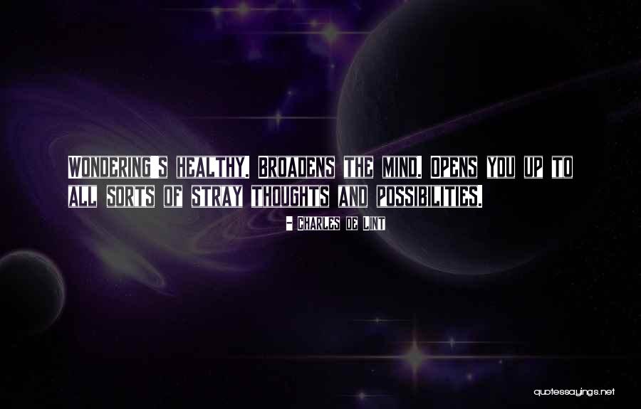 Uncracked Nuts Quotes By Charles De Lint Uncracked Nuts Quotes By Charles De Lint