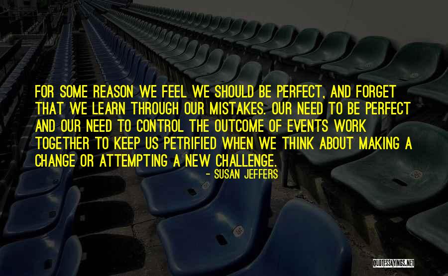 Uncrafted Mod Quotes By Susan Jeffers Uncrafted Mod Quotes By Susan Jeffers