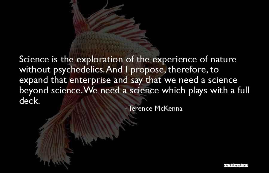 Uncrafted Mod Quotes By Terence McKenna Uncrafted Mod Quotes By Terence McKenna
