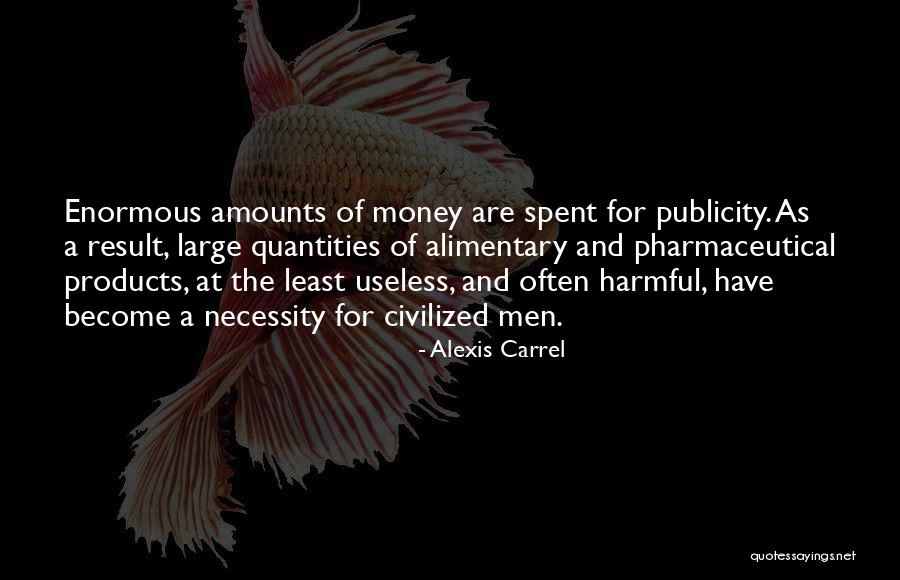 Uncramped Quotes By Alexis Carrel Uncramped Quotes By Alexis Carrel