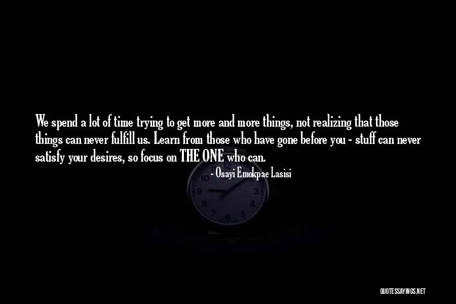 Uncrates Quotes By Osayi Emokpae Lasisi Uncrates Quotes By Osayi Emokpae Lasisi