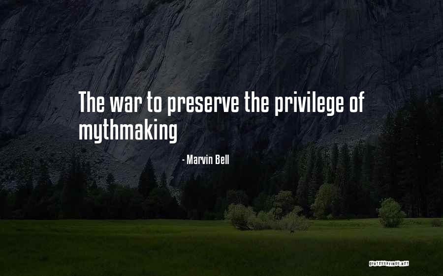Uncriticized Quotes By Marvin Bell Uncriticized Quotes By Marvin Bell