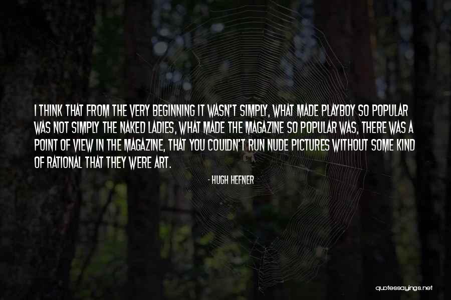Uncrossed Deathwish Quotes By Hugh Hefner Uncrossed Deathwish Quotes By Hugh Hefner