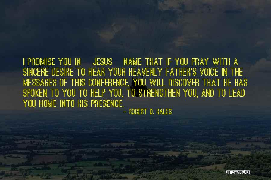 Uncrowning Quotes By Robert D. Hales Uncrowning Quotes By Robert D. Hales