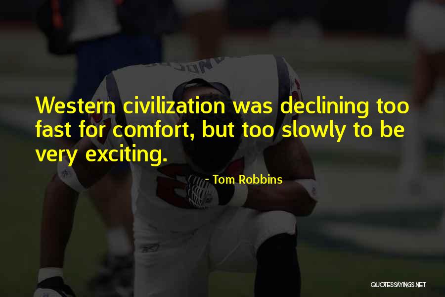 Uncrushable Jersey Quotes By Tom Robbins Uncrushable Jersey Quotes By Tom Robbins