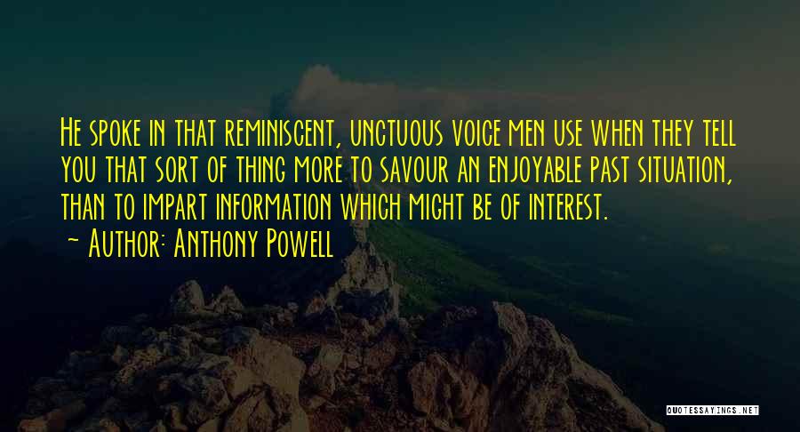 Unctuous Quotes By Anthony Powell