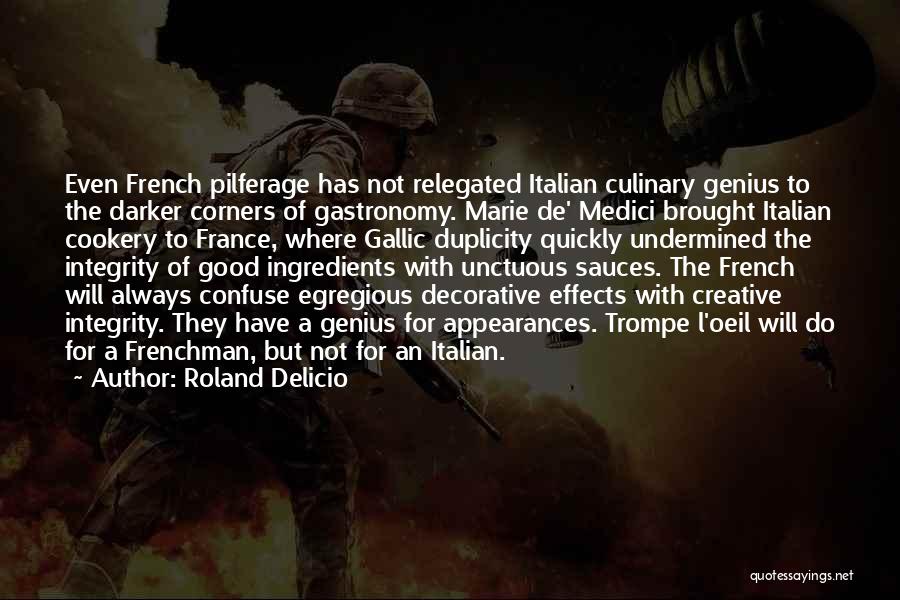 Unctuous Quotes By Roland Delicio