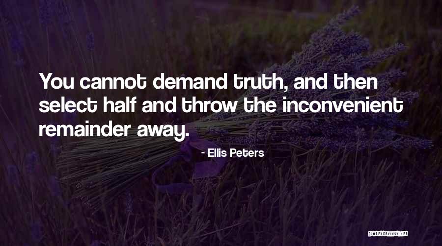 Uncultured Person Quotes By Ellis Peters Uncultured Person Quotes By Ellis Peters