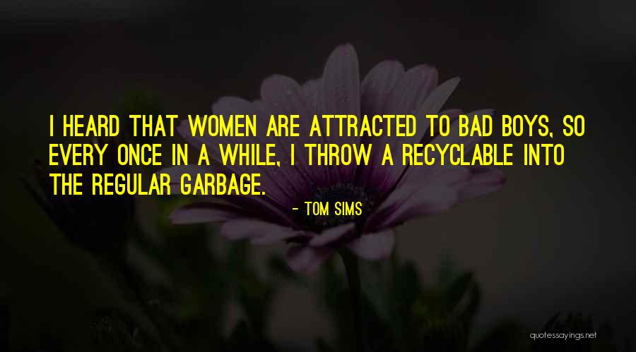 Uncultured Synonym Quotes By Tom Sims Uncultured Synonym Quotes By Tom Sims