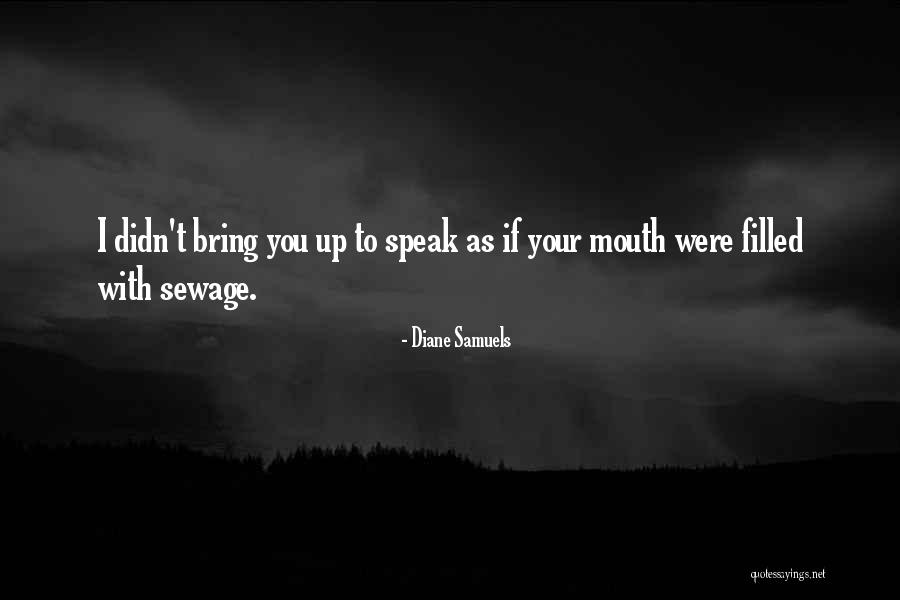 Uncurling Quotes By Diane Samuels Uncurling Quotes By Diane Samuels
