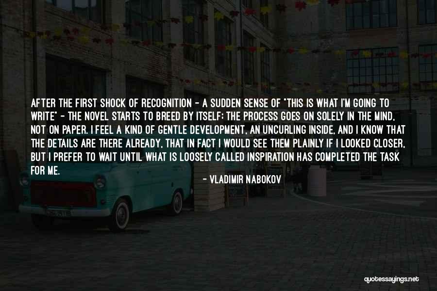 Uncurling Quotes By Vladimir Nabokov Uncurling Quotes By Vladimir Nabokov