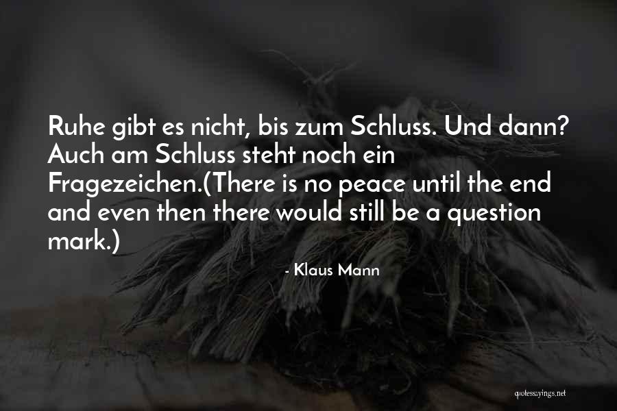 Und Quotes By Klaus Mann Und Quotes By Klaus Mann