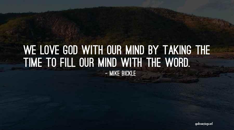 Undang Quotes By Mike Bickle Undang Quotes By Mike Bickle